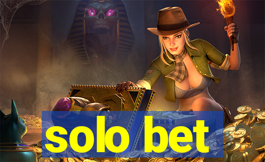 solo bet